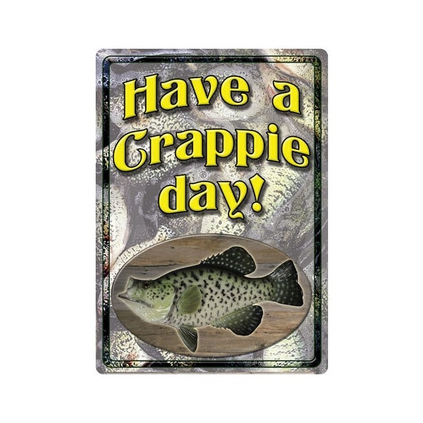 Rivers edge 1516 rivers edge embossed sign 12x17 have a crappie day