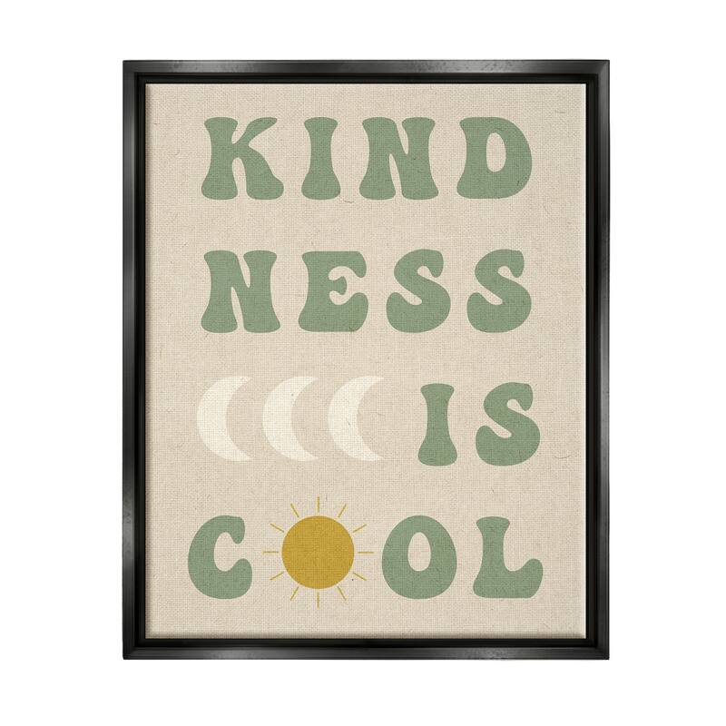 Stupell Kindness Is Cool Phrase Framed Floater Canvas Wall Art Design by Daphne Polselli - 25 x 31 - Black