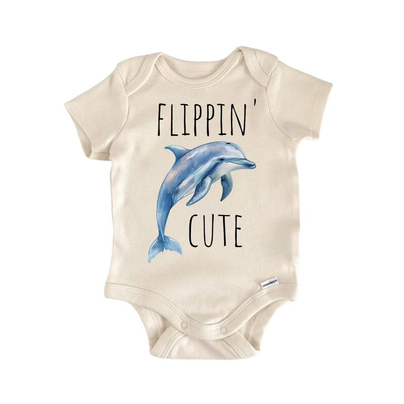 Dolphin Flippin Cute - Baby Boy Girl Clothes Infant Bodysuit Funny Cute Newborn - Natural - 0-3M