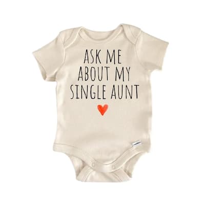 Single Aunt Auntie - Baby Boy Girl Clothes Infant Bodysuit Funny Cute Newborn