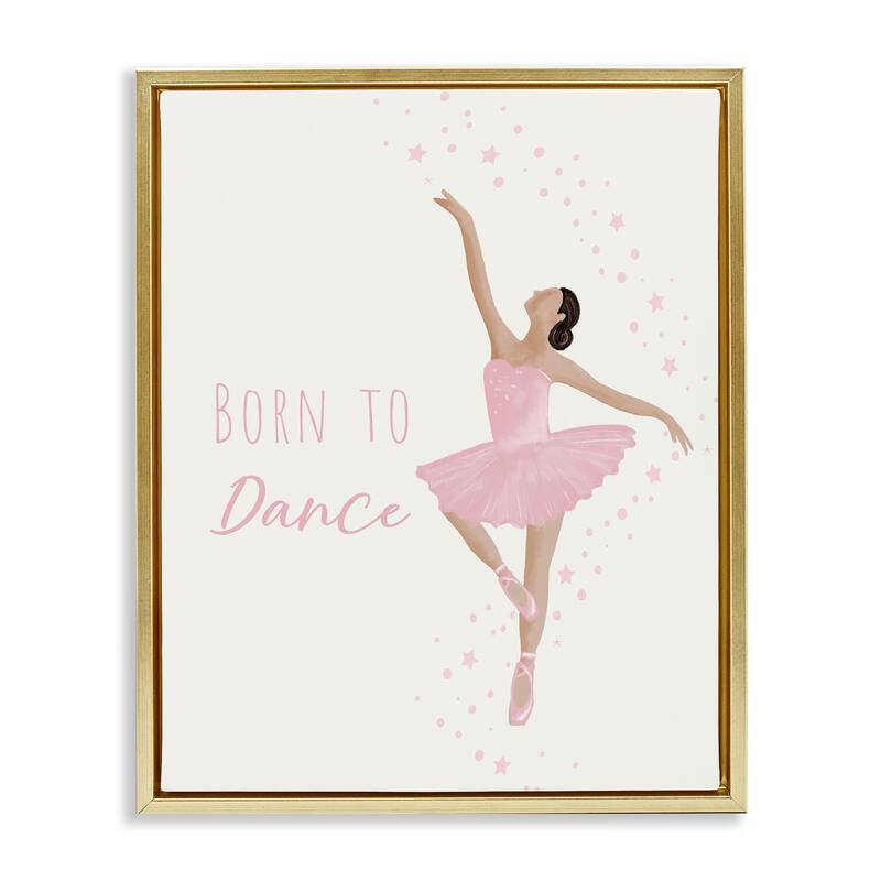 Stupell Born To Dance Ballerina Framed Floater Canvas Wall Art Design By Chen Alyesh - 17 x 21 - Gold