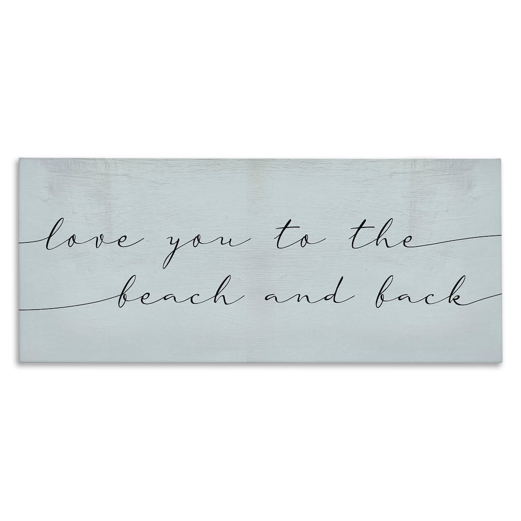 Stupell Love You Beach and Back Romantic Phrase Blue Canvas Wall Art