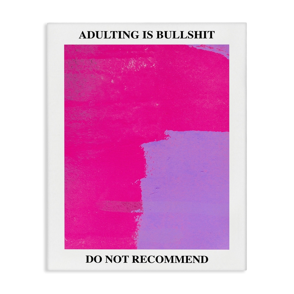 Stupell Adulting Do Not Recommend Canvas Wall Art Design By House of Lulu