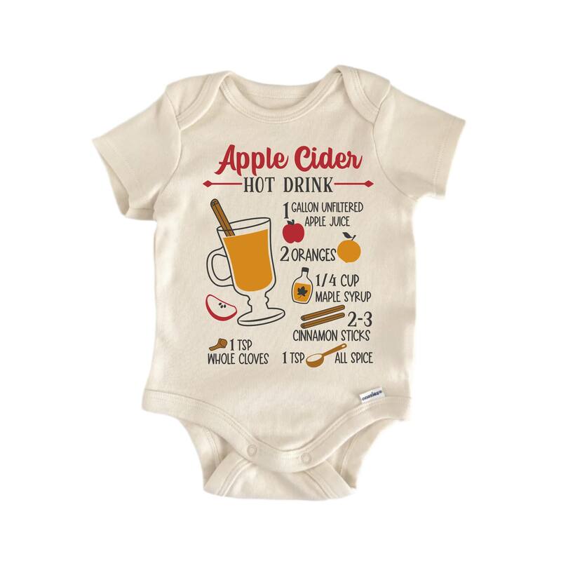 Apple Cider Hot Drink Recipe Fall October- Baby Boy Girl Clothes Bodysuit Funny Cute - Natural - 0-3M