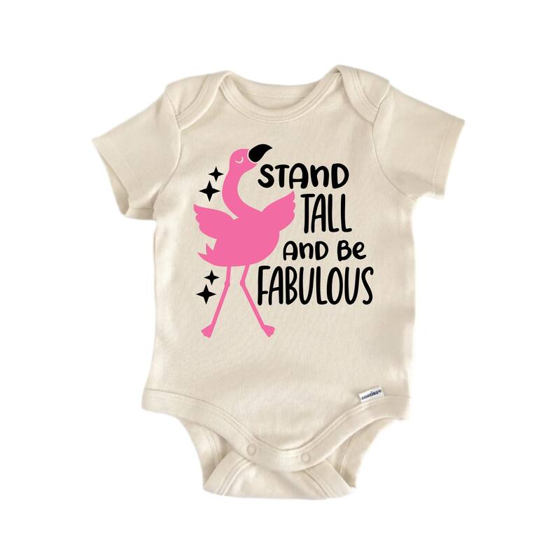 Stand Tall Fabulous Flamingo - Baby Boy Girl Clothes Infant Bodysuit Funny Cute - White - 3-6M