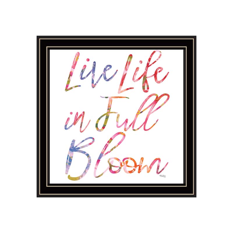 TrendyDecor4U Contemporary "Live Life in Full Bloom" Framed Print Wall Art - Multi