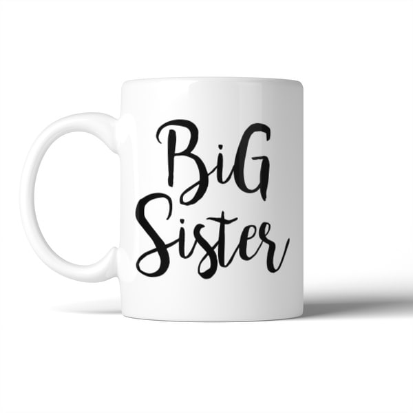 Big Sister Mug Cute Birthday Christmas Gift Idea For Eldest Sister