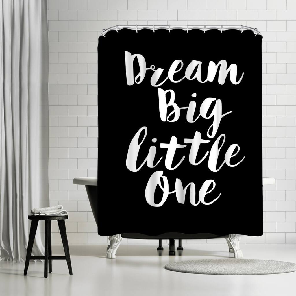 Americanflat 71" x 74" Shower Curtain, Dream Big Little One Black by Motivated Type