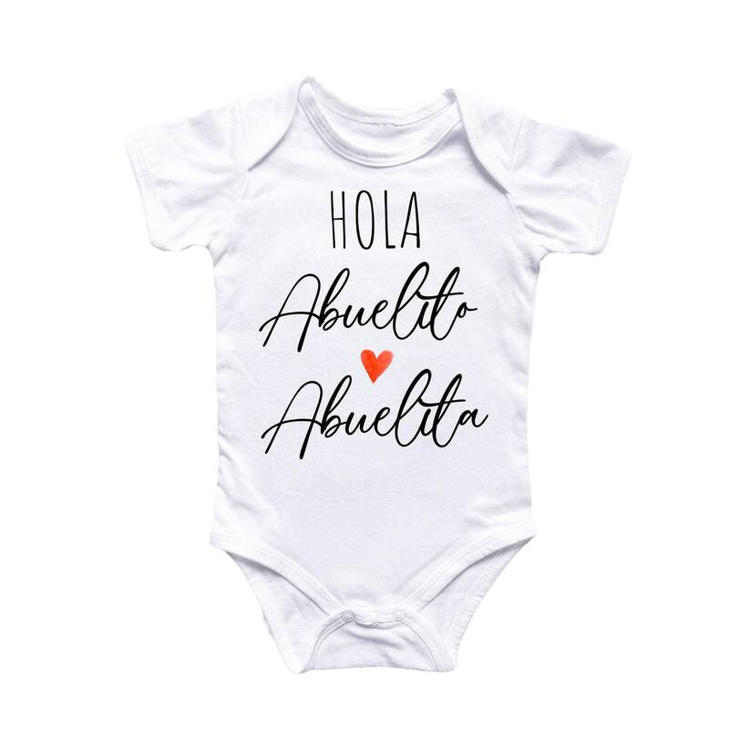 Hola Abuelitos Spanish - Baby Boy Girl Clothes Infant Bodysuit Funny Cute Newborn - White - Newborn