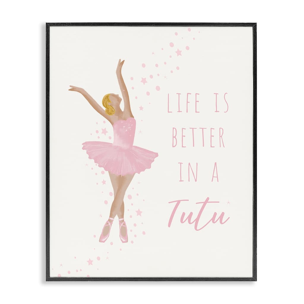 Stupell Life Is Better In Tutu Framed Giclee Art Design By Chen Alyesh
