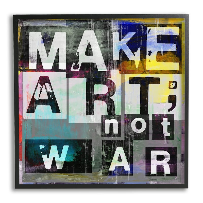 Stupell Make Art Not War Quirky Modern Typography Letters Framed Wall Art - Grey