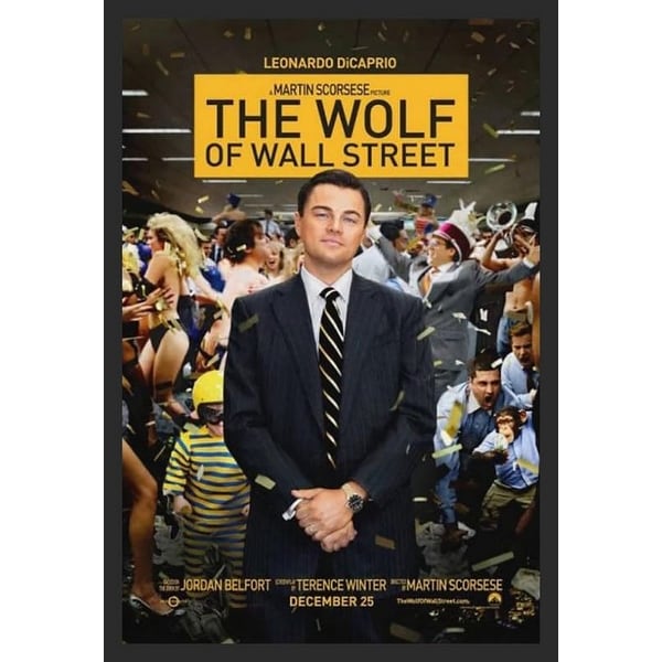 Wolf of Wall Street Framed Poster - 24 x 36 Inch - Bed Bath