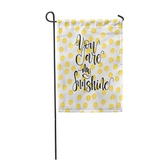 Overstock Sunshine And Phrase You Are My For Valentine Day Garden Flag Decorative Flag House Banner 12x18 Inch All Seasons From Overstock Com Daily Mail