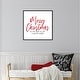 preview thumbnail 7 of 7, Merry Christmas to All Script by Amanti Art Portfolio Framed Canvas Wall Art