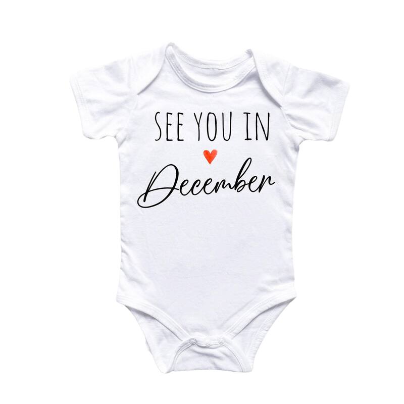 December Baby Announcement - Baby Boy Girl Clothes Infant Bodysuit Funny Cute Newborn - White - 0-3M