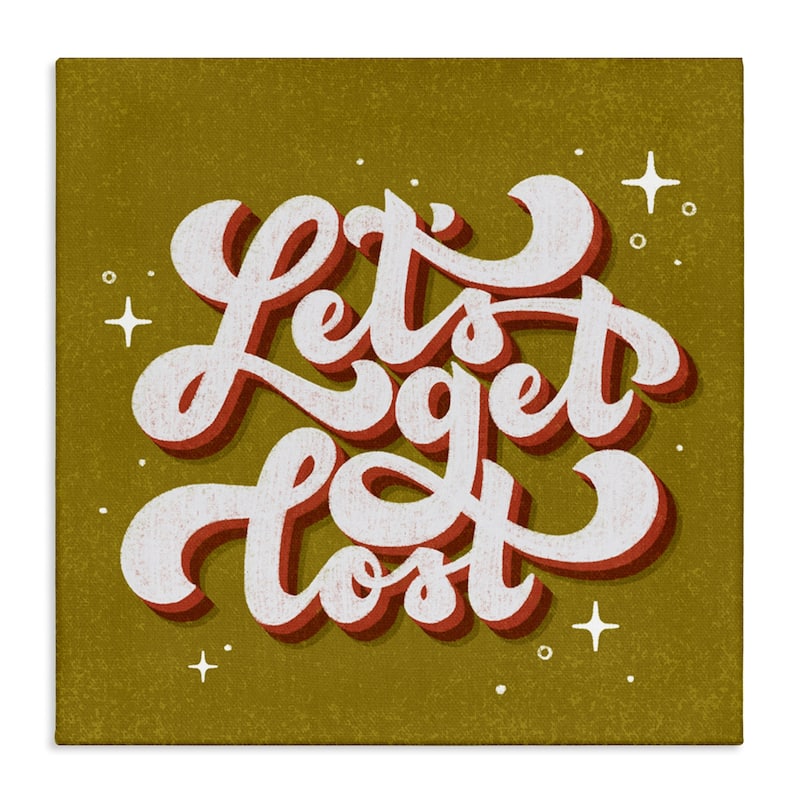 Stupell Let's Get Lost Retro Lettering Canvas Wall Art Design By Sarah Hickman - 24 x 24