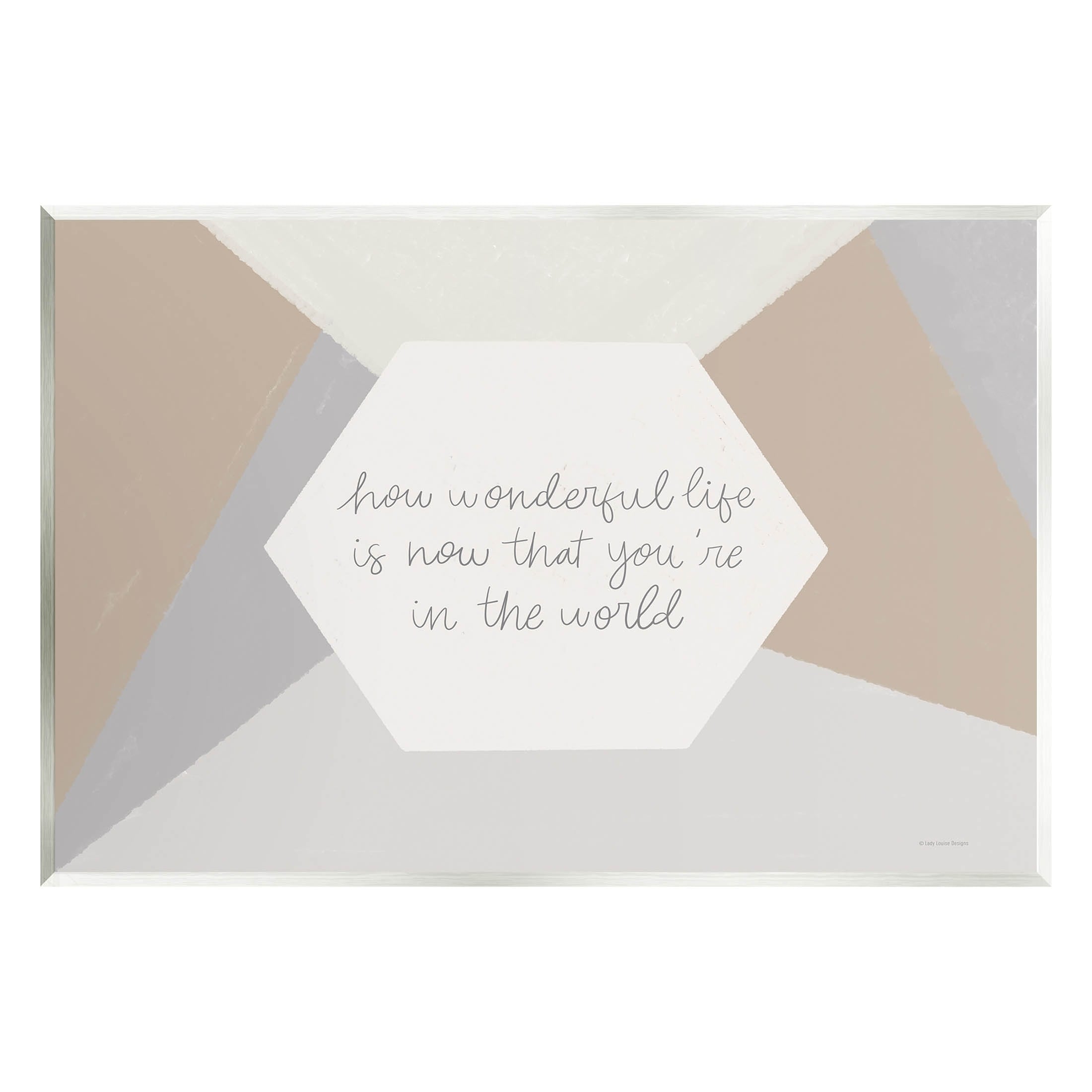 Stupell How Wonderful Life Is Nursery Wall Plaque Art, Design by Lady Louise Designs