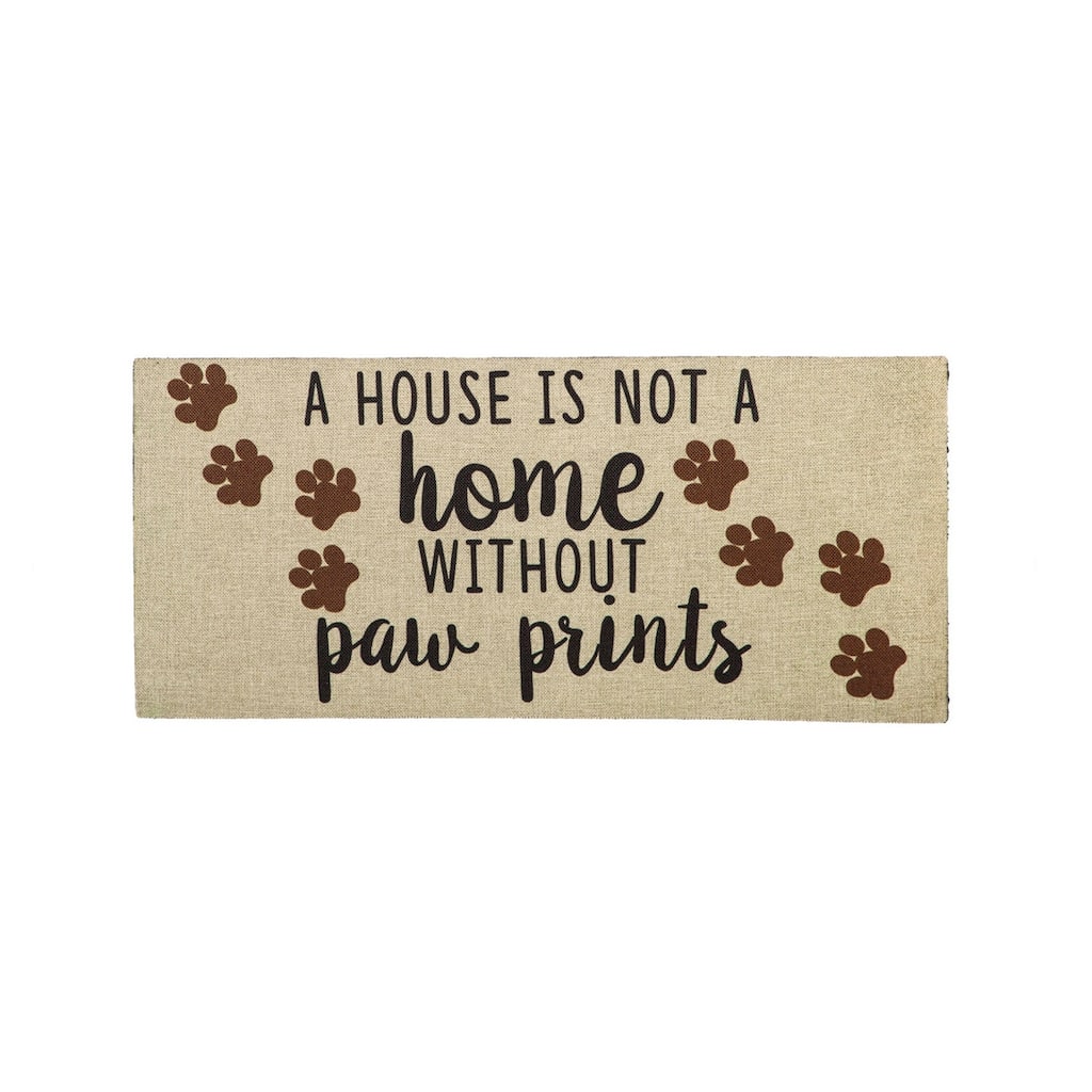 A House is Not a Home Without Paw Prints Burlap Sassafras Switch Mat
