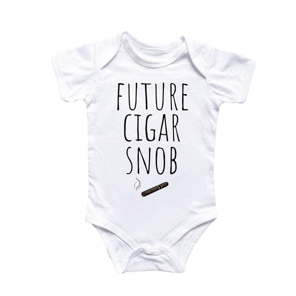Cigar Snob - Baby Boy Girl Clothes Infant Bodysuit Funny Cute Newborn