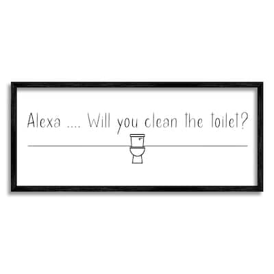 Stupell Alexa Clean The Toilet Funny Bathroom Phrase Minimal Framed Wall Art - White