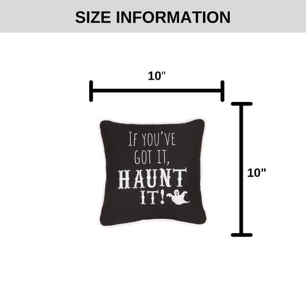 Haunt It Embroidered 10x10 Throw Decorative Accent Throw Pillow