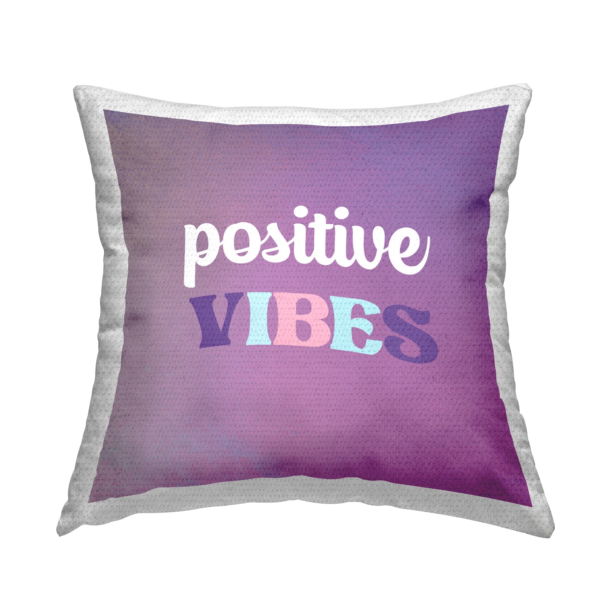 Stupell Positive Vibes Purple Phrase Printed Outdoor Throw Pillow Design by Lula Bijoux co. Bed Bath Beyond 40233244