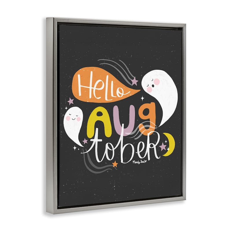 Stupell Hello Augtober with Ghosts Framed Floater Canvas Wall Art Design By Mandy Ford Art + Illustration