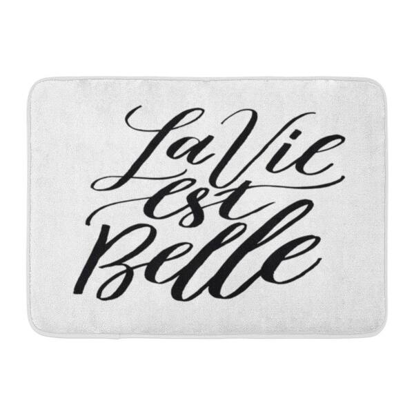 Shop French Quote La Vie Est Belle Meaning Life Is Beautiful Unique Inspirational Hand Lettering Ads Doormat Floor Rug Bath Multi On Sale Overstock