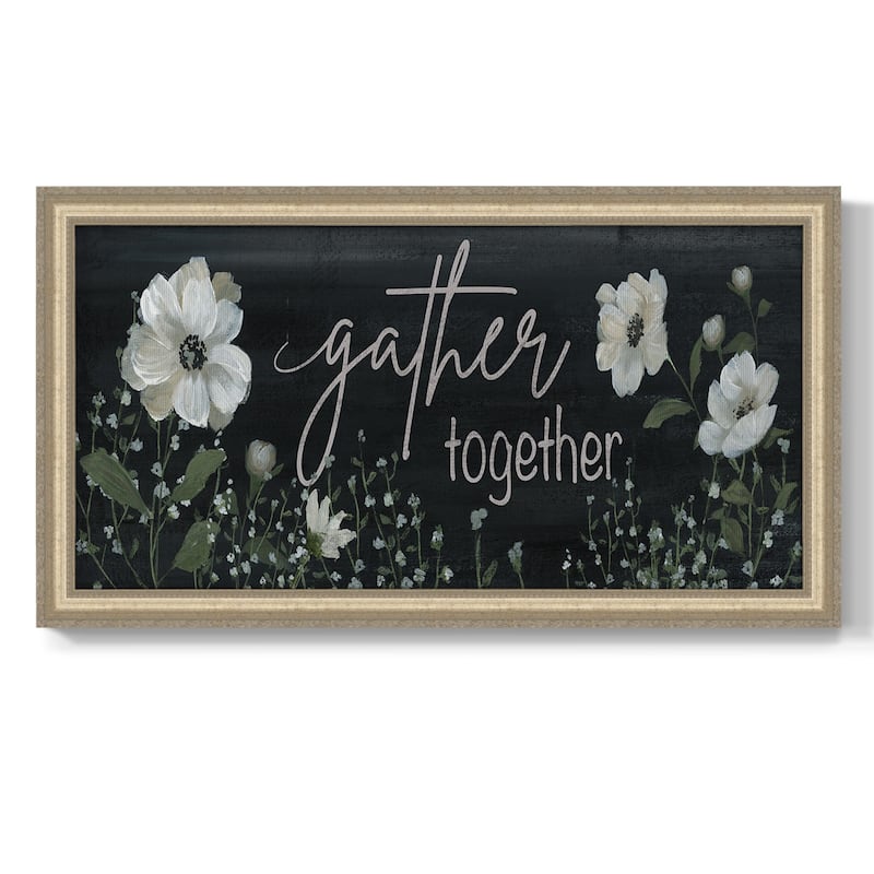 Gather Together Premium Framed Canvas- Ready to Hang