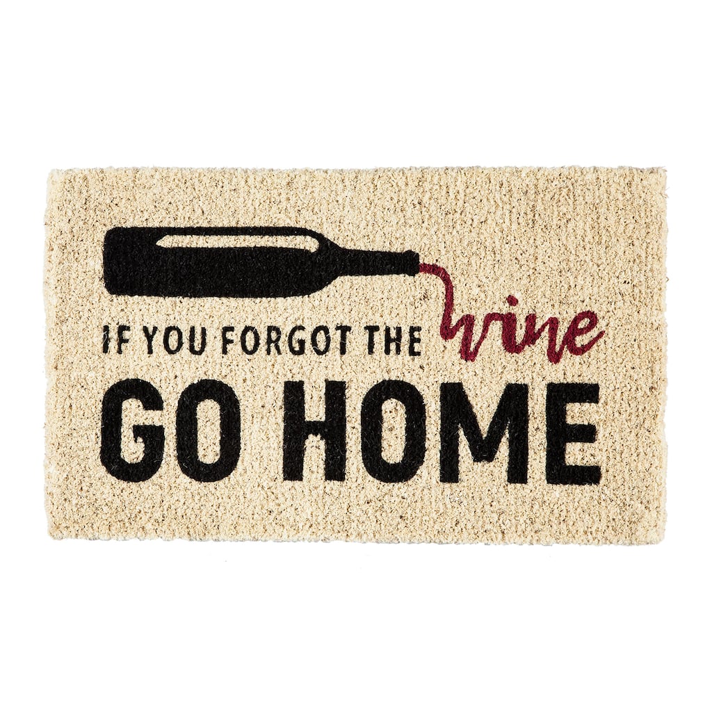 30 in. x 18 in. If You Forget the Wine Woven Back Coir Mat