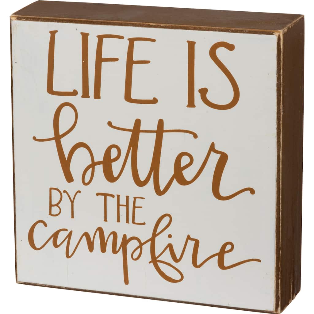 Life is Better By the Campfire Block Sign Wood - Multi