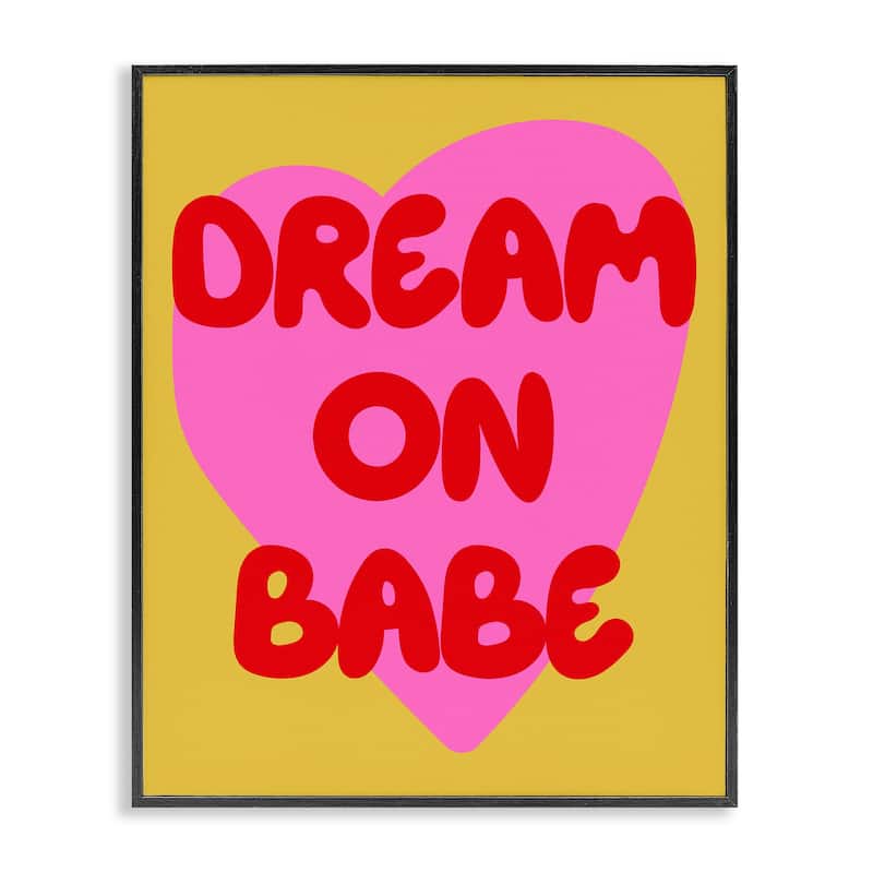 Stupell Dream On Babe on Yellow Framed Giclee Art Design By House of Lulu - 11 x 14 - Black