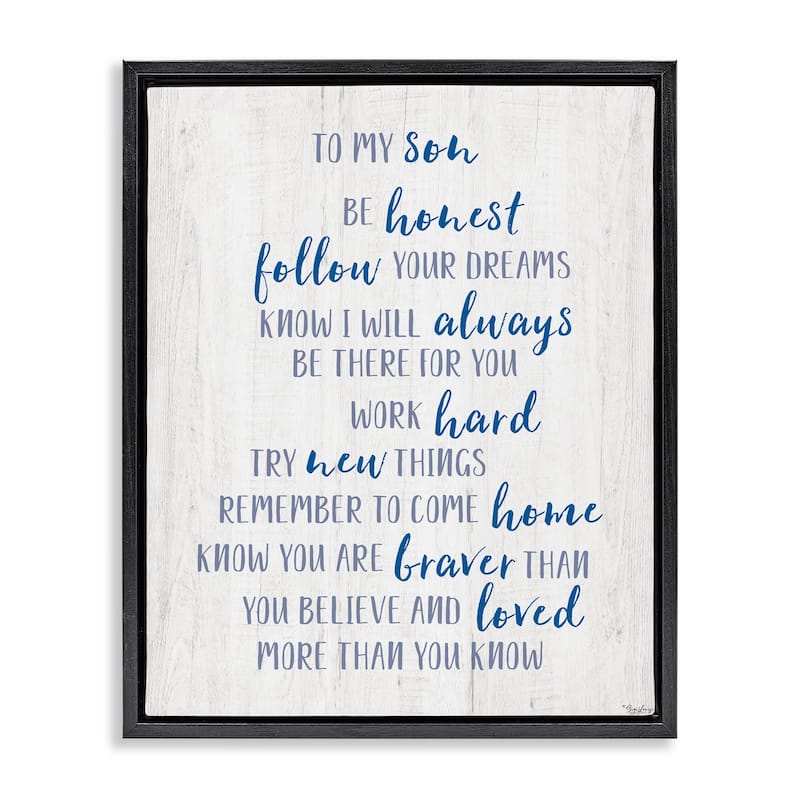 Stupell To My Son Positive Parent Framed Floater Canvas Wall Art Design By Gigi Louise - 25 x 31 - Black