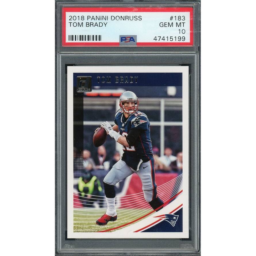 Tom Brady 2018 Panini Donruss Football Card #183 Graded PSA 10 GEM MINT - 8'6" x 11'6"