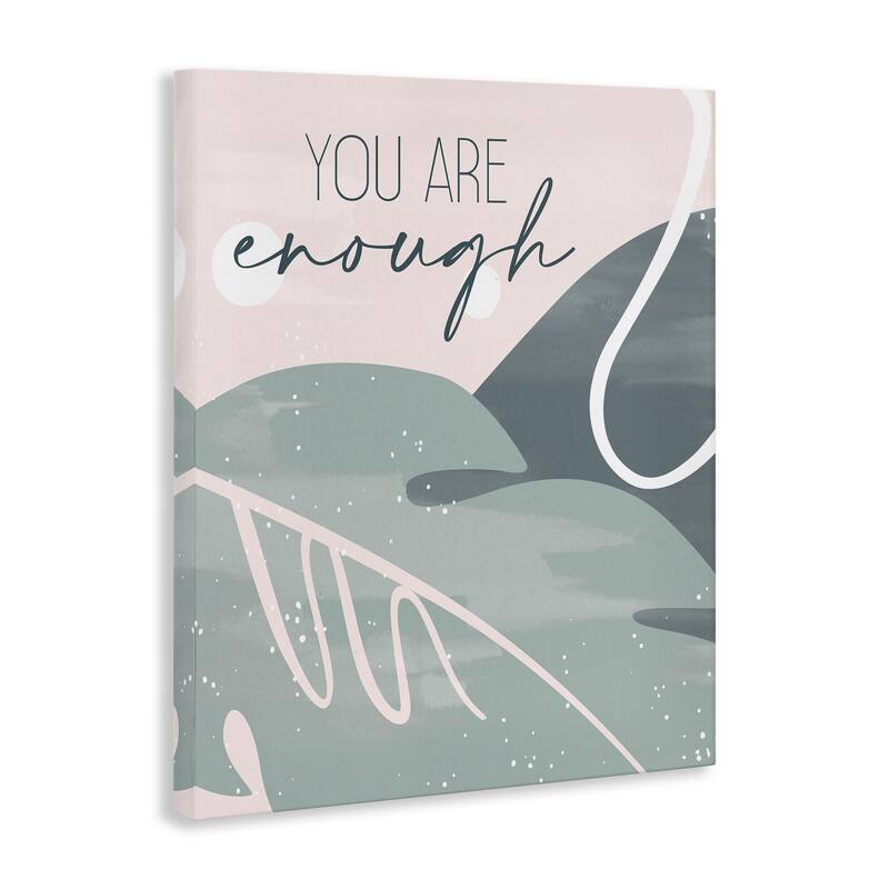 Stupell You are Enough Phrase Soft Green Leaves Canvas Wall Art