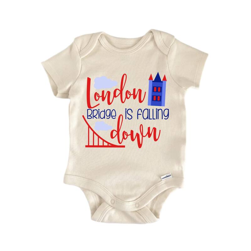 London Bridge Is Falling Down Nursery Rhyme - Baby Boy Girl Clothes Infant Bodysuit Funny Cute - Natural - Newborn