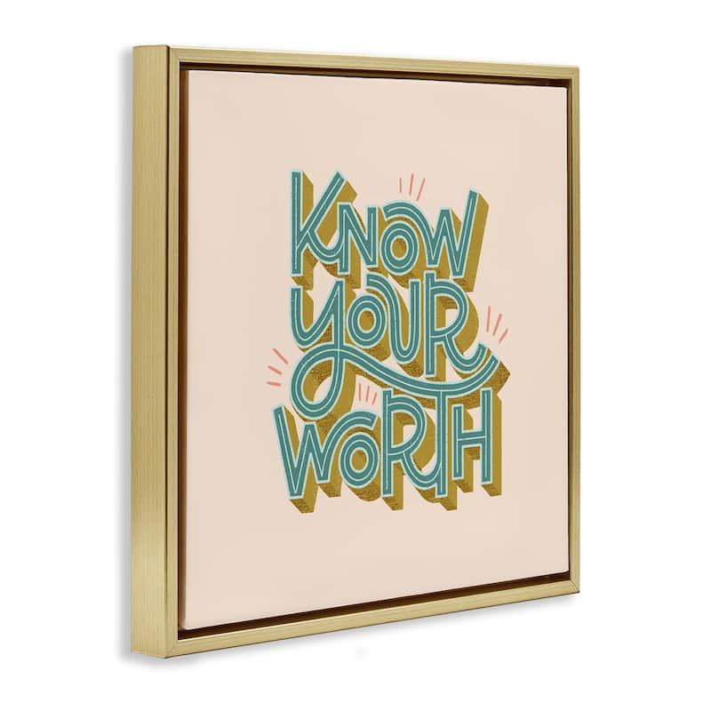 Stupell Know Your Worth Green on Beige Framed Floater Canvas Wall Art Design By Sarah Hickman