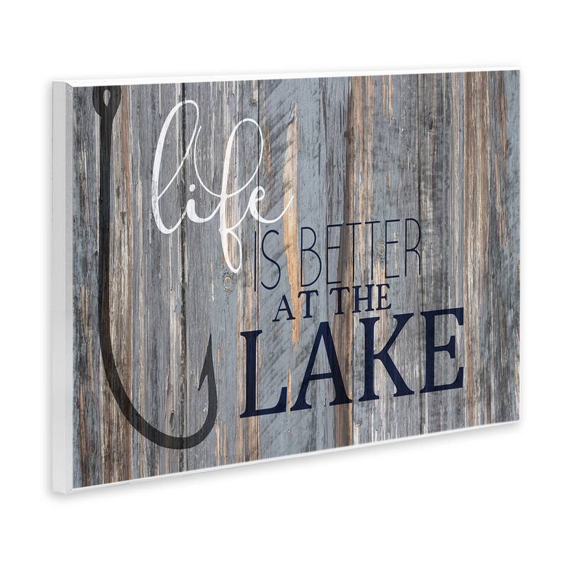 Stupell Life Better Lake Quote Fish Lakehouse Cabin Nautical Phrase Wood Wall Art