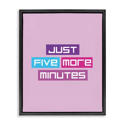 Stupell Just Five Minutes Gamer Framed Floater Canvas Wall Art Design By Yass Naffas Designs