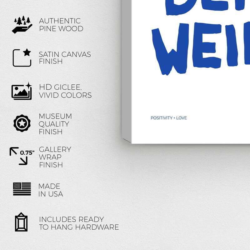 Wynwood Studio Canvas Typography and Quotes Keep Being Weird Blue and Modern & Contemporary Wall Art Canvas Print