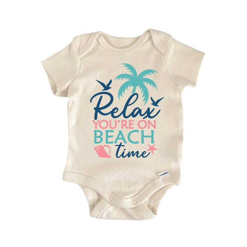 Relax You're On Beach Time - Baby Boy Girl Clothes Infant Bodysuit Funny Cute - Blue - 0-3M