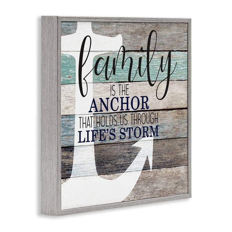 Stupell Family Anchor through Storm Motivational Phrase Wood Grain Framed Wall Art