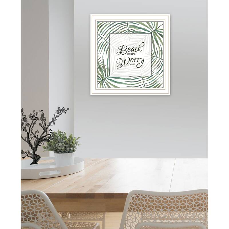 TrendyDecor4U Contemporary "BEACH MORE, WORRY LESS" Framed Print Wall Art