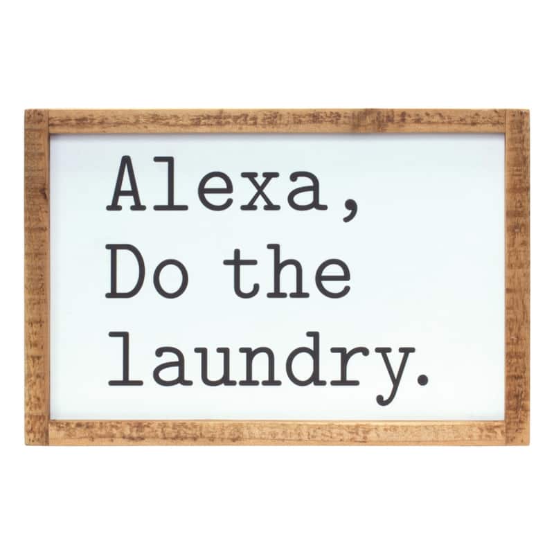 HomeRoots 8" X 12" White And Black Alexa Do The Laundry Wood Wall Decor