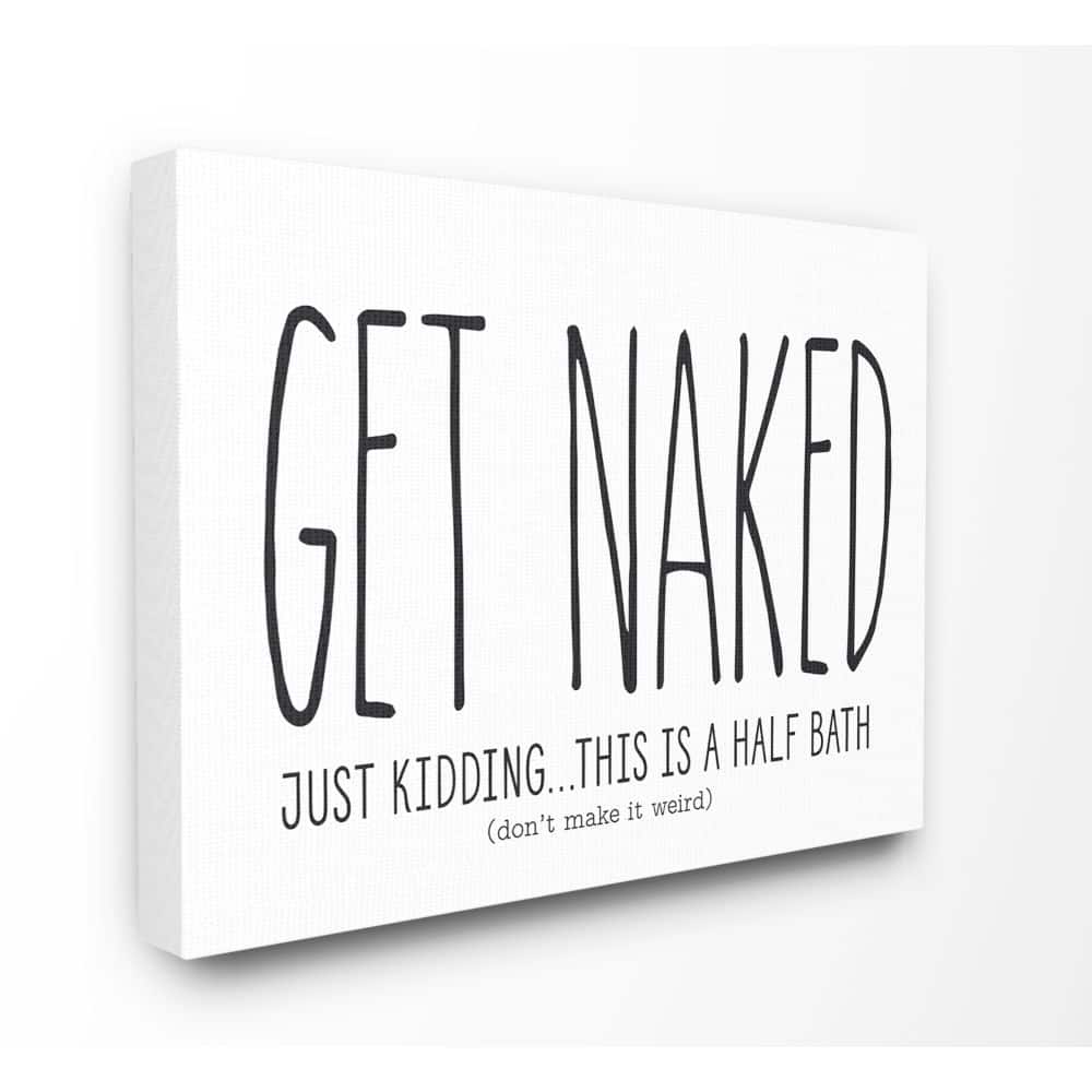 Stupell 'Get Naked' Funny Word Bathroom Canvas Wall Art - Multi-Color