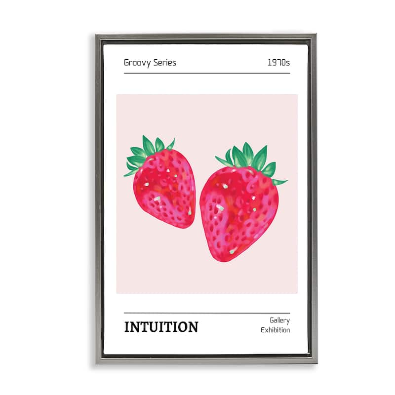 Stupell Intuition Phrase Strawberries Framed Floater Canvas Wall Art Design By LSR Design Studio - 21 x 31 - Grey
