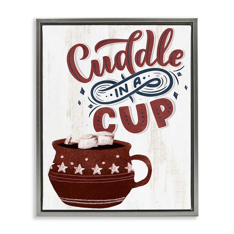 Stupell Cuddle In A Cup Cocoa Framed Floater Canvas Wall Art Design By Kim Allen - 17 x 21 - Grey