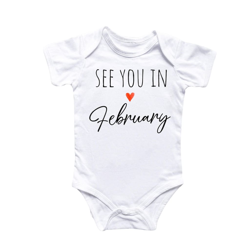 February Baby Announcement - Baby Boy Girl Clothes Infant Bodysuit Funny Cute Newborn