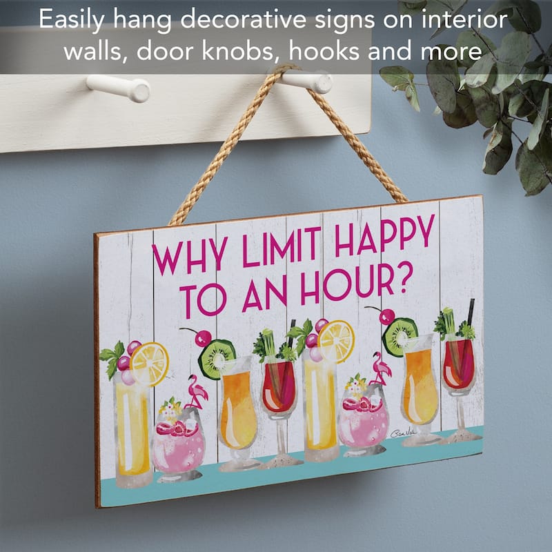 Why Limit Happy Hour Hanging Wood Sign 9.5" x 5.75" Made in the USA - Multi