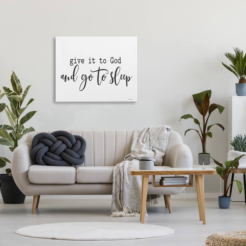 Stupell Give to God Go to Sleep Spiritual Phrase Canvas Wall Art - White